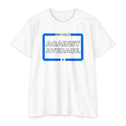 Declared Against Average T-Shirt